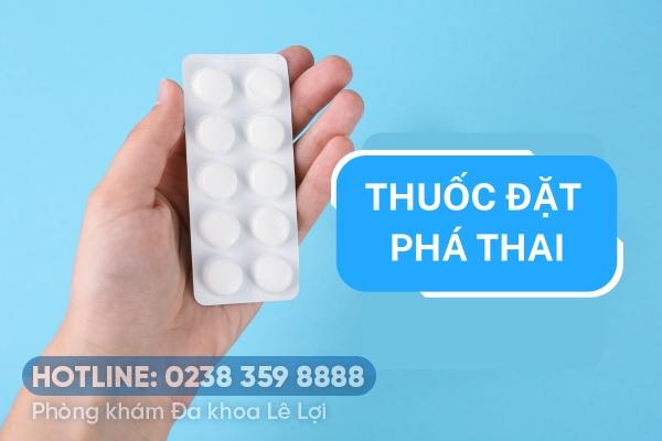 Thuốc đặt phá thai và những điều chị em cần biết